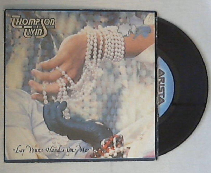 45 giri - 7'' - Thompson Twins - Lay Your Hands On Me