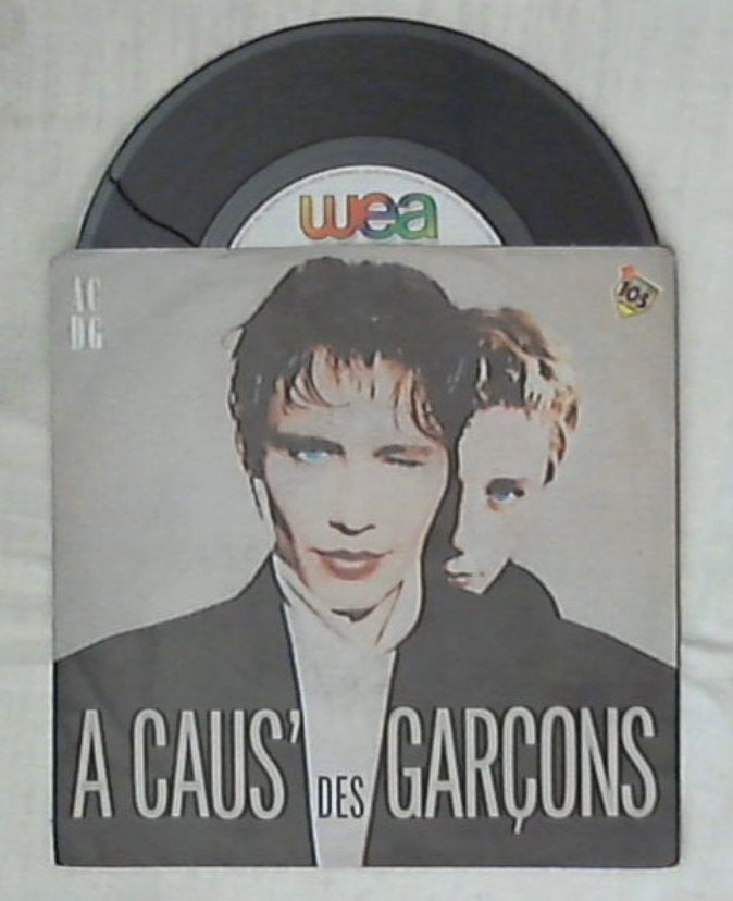 45 giri 7 '' -A Caus' Des Garçons - A Caus' Des Garçons
