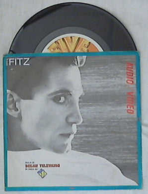 45 giri 7 '' - Fitz - Audio Video