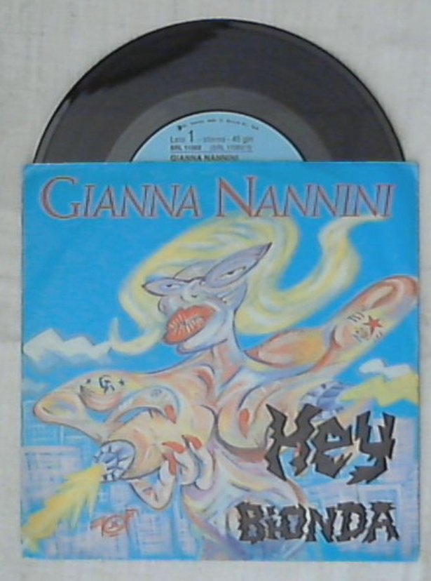 45 giri 7 '' - Gianna Nannini - Hey Bionda