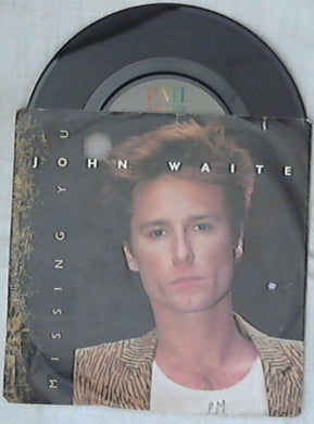45 giri 7 '' - John Waite - Missing You