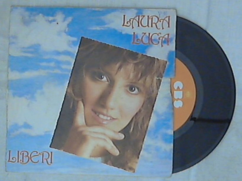 45 giri 7 '' - Laura Luca - Liberi