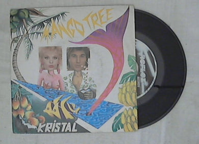 45 giri 7 '' - Kristal - Mango Tree