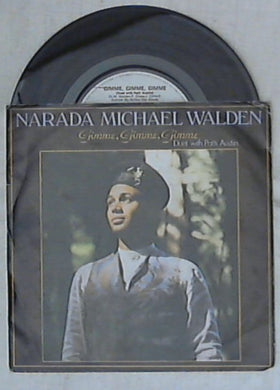 45 giri 7 '' - Narada Michael Walden - Gimme, Gimme, Gimme