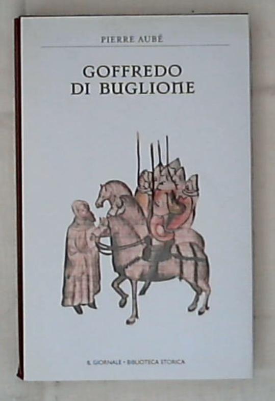 Goffredo di Buglione / Pierre Aube