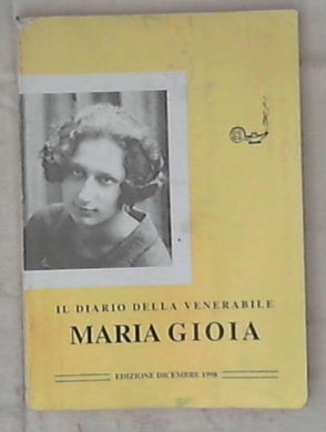 Il diario della venerabile Maria Gioia