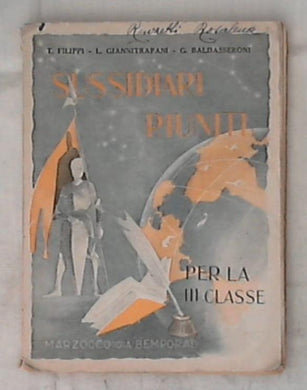 Sussidiari riuniti : per la 3. classe / Tommaso Filippi