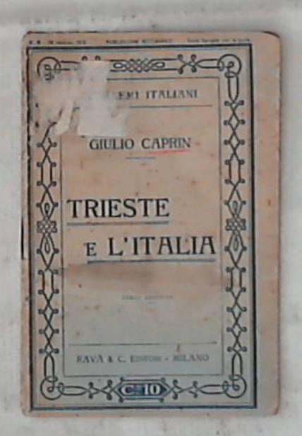Trieste e l'Italia / Giulio Caprin