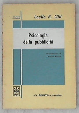 Psicologia della pubblicità / Leslie E. Gill