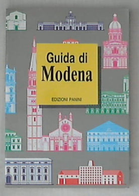 Guida di Modena / edizioni Panini