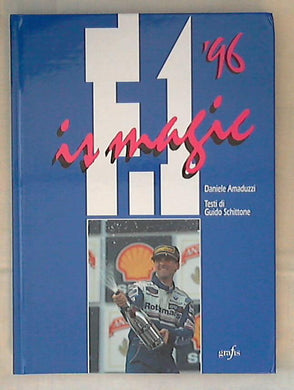 F. 1 '96 : magic / foto Daniele Amaduzzi - Rilegato