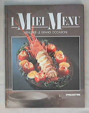 Menu per le grandi occasioni / de Agostini - Rilegato