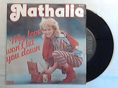 45 giri - 7'' - Nathalie - My Love Won't Let You Down - PB 6703