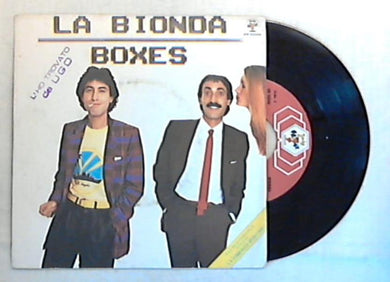 45 giri - 7'' - La Bionda - Boxes - BR 50246