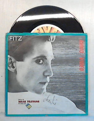 45 giri - 7'' - Fitz - Audio Video - FM 13052