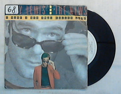 45 giri - 7'' - Huey Lewis And The News* - I Want A New Drug (Called Love) - CHS 355