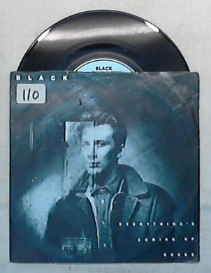 45 giri - 7'' - Black - Everything's Coming Up Roses - 390201-7