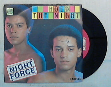 45 giri - 7'' - Night Force - Hold The Night - CRE A 3442