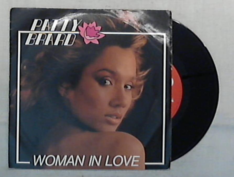 45 giri - 7'' - Patty Brard - Woman In Love - P 7352