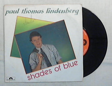 45 giri - 7'' - Paul Thomas Lindenberg - Shades Of Blue - 881 017-7 / Italo Disco