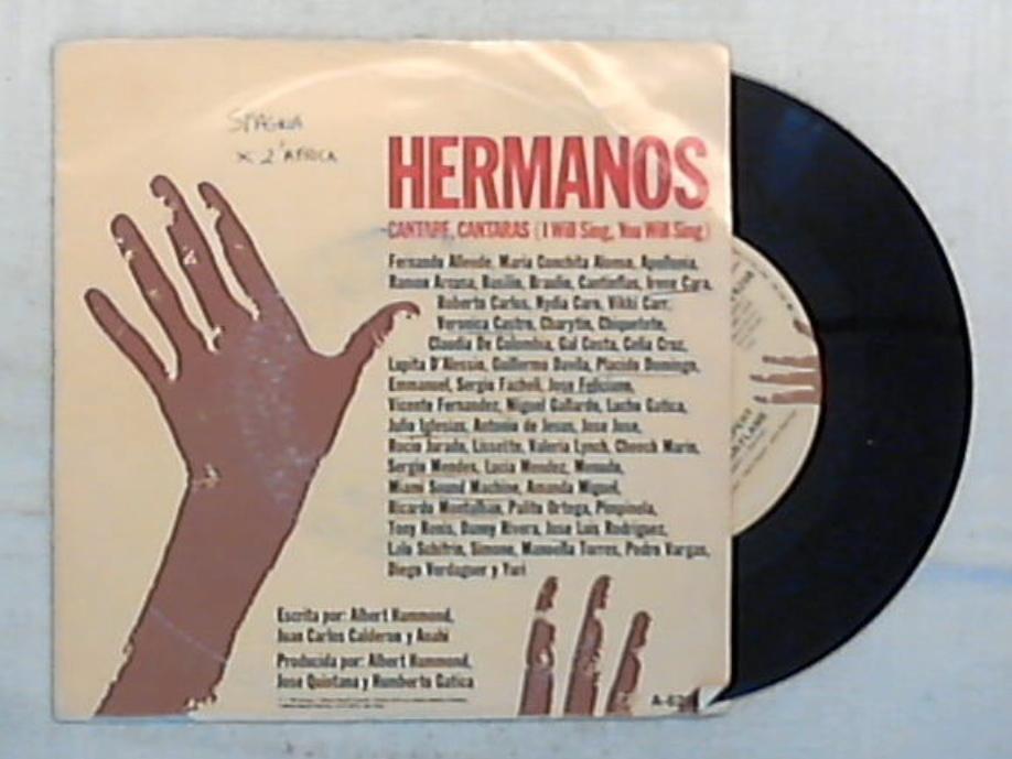 45 giri - 7'' - Hermanos - Cantare, Cantaras (I Will Sing, You Will Sing) - CBSA 6298