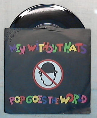 45 giri - 7'' - Men Without Hats - Pop Goes The World - 888 859-1