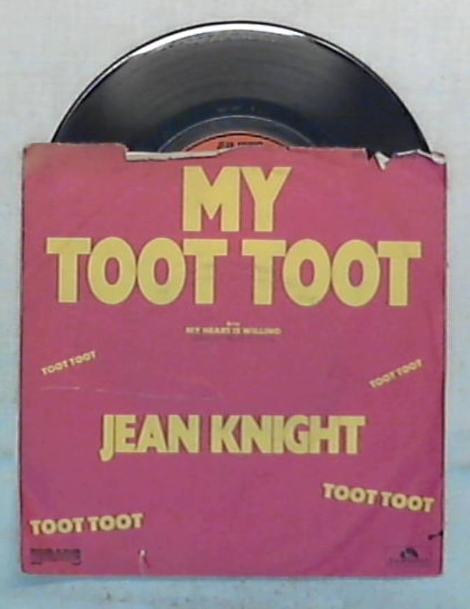 45 giri - 7'' - Jean Knight - My Toot Toot - 883 097-7