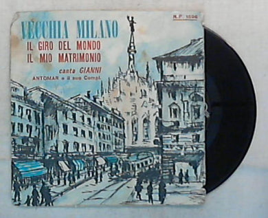 45 giri - 7'' - Gianni / Antomar E Il Suo Compl. - Il Mio Matrimonio / Il Giro Del Mondo - 1596 N.P.