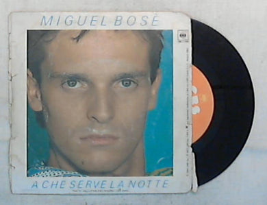 45 giri - 7'' - Miguel Bosè - Non Siamo Soli - CBS A 3368
