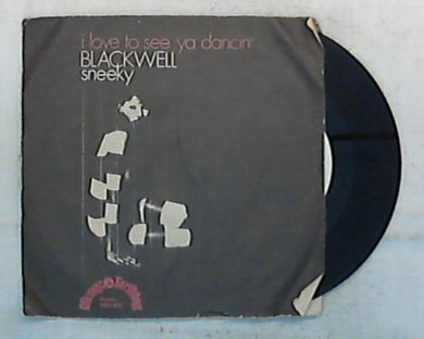 45 giri - 7'' - Blackwell - I Love To See Ya Dancin' - PEN 932 / Promo