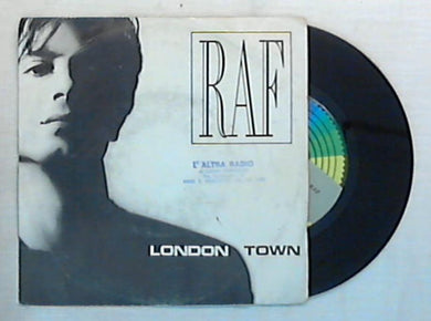 45 giri - 7'' - RAF - London Town - CGD 10748