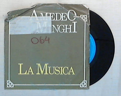 45 giri - 7'' - Amedeo Minghi - La Musica - PB 40111
