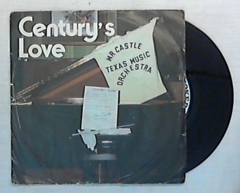 45 giri - 7'' - Mr. Castle & The Texas Music Orchestra - Century's Love - M 7201