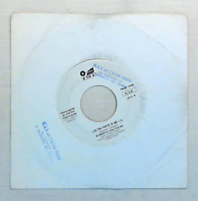 45 giri - 7'' - Roberta Voltolini  L'Altra Parte Di Me / I don't know why / FMJB 15008