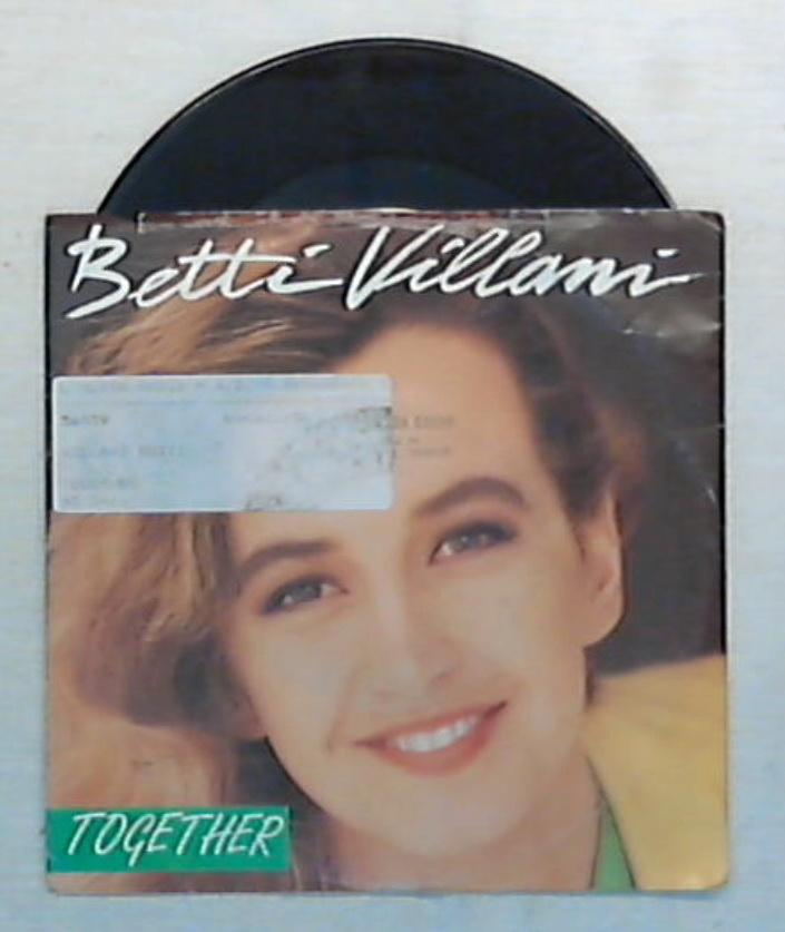 45 giri - 7'' - Betti Villani - Together - 06 1188407