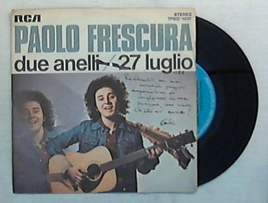 45 giri - 7'' - Paolo Frescura - Due Anelli / 27 Luglio - TPBO-120