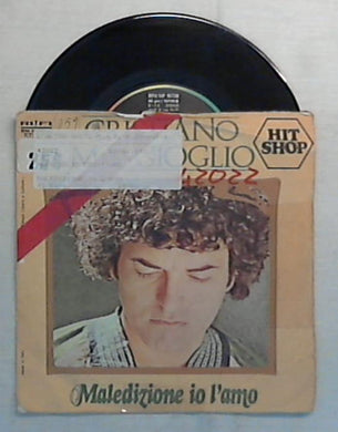 45 giri - 7'' - Cristiano Malgioglio - Maledizione Io L'Amo - RFN NP 16739