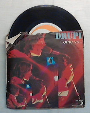 45 giri - 7'' - Drupi - Come Va... - SRL 10841