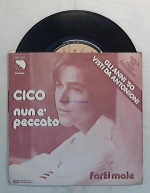 45 giri - 7'' - Cico - Nun È Peccato - 3C 006 - 18324