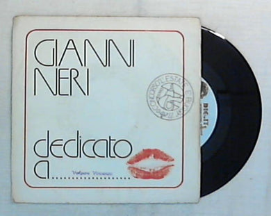 45 giri - 7'' - Gianni Neri - Dedicato A... - DG 1150