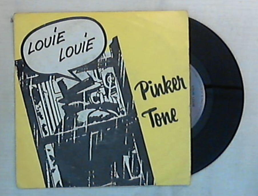 45 giri - 7'' - Pinker Tone - Louie Louie - SIFNP 10016 / Italo Disco