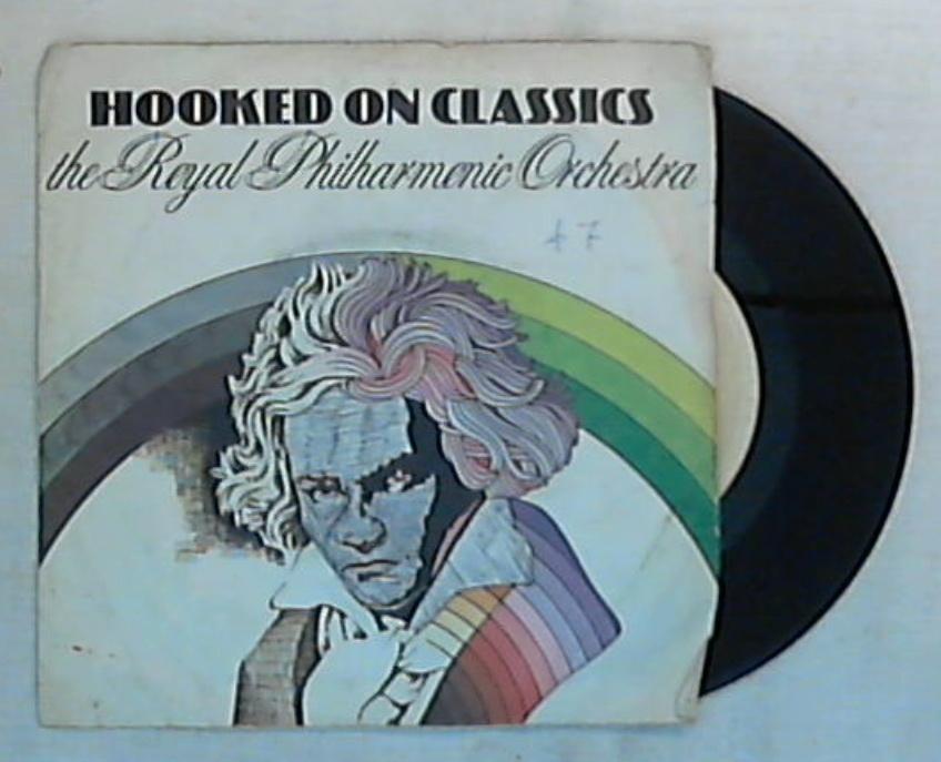 45 giri - 7'' - The Royal Philharmonic Orchestra - Hooked On Classics - PB 5385