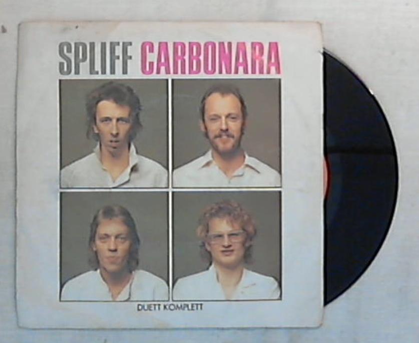 45 giri - 7'' - Spliff - Carbonara - CBS A 2202