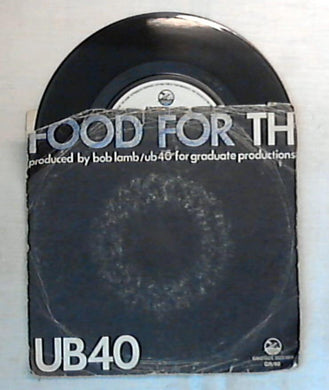 45 giri - 7'' - U.B. 40 - Food For Thought - GR/60