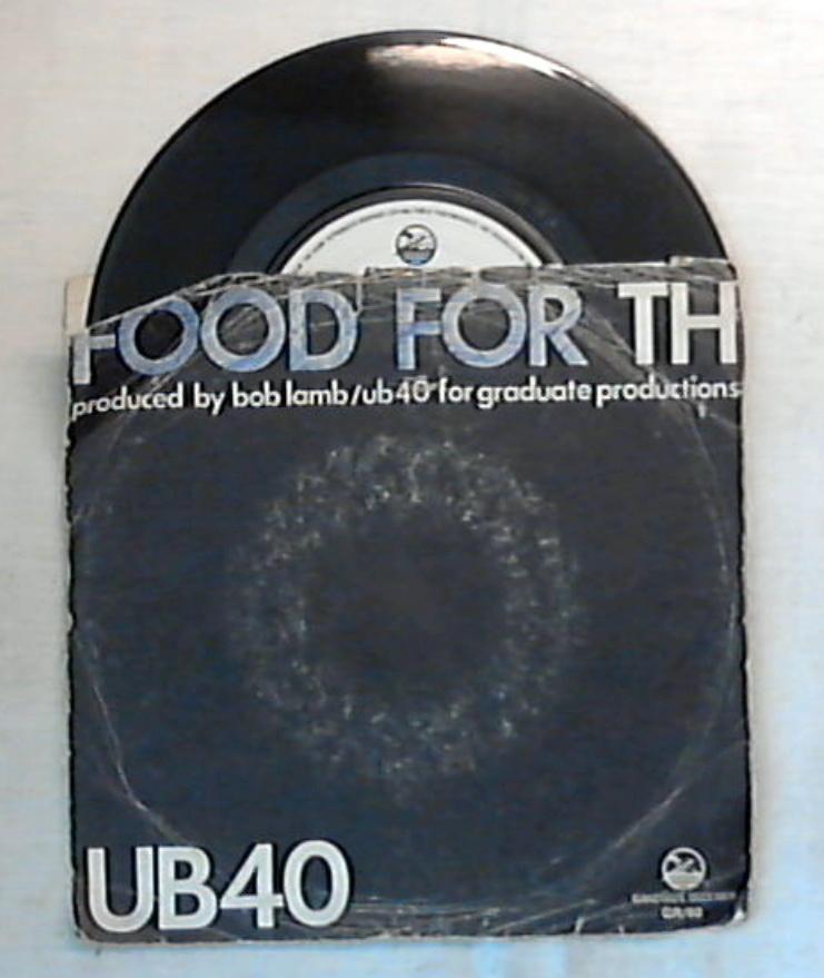 45 giri - 7'' - U.B. 40 - Food For Thought - GR/60