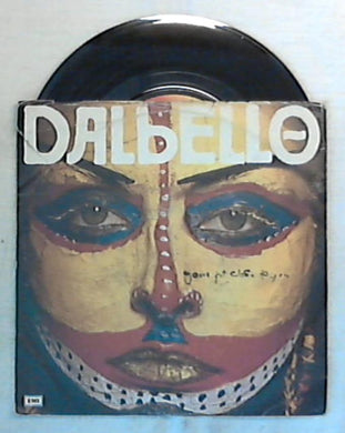 45 giri - 7'' - Dalbello - Gonna Get Close To You - 006-2001627
