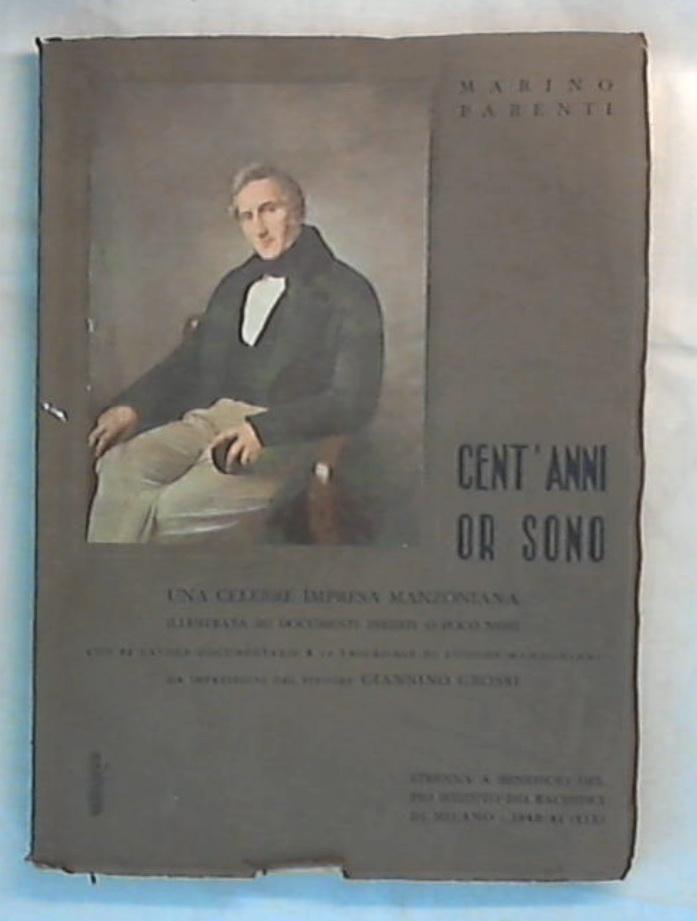 Cent'anni or sono / Marino Parenti