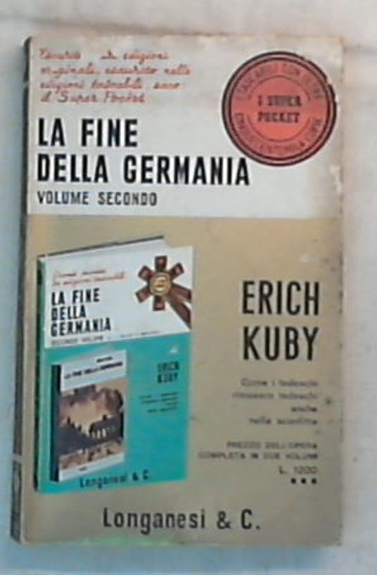 La fine della Germania Vol. 2 / Erich Kuby
