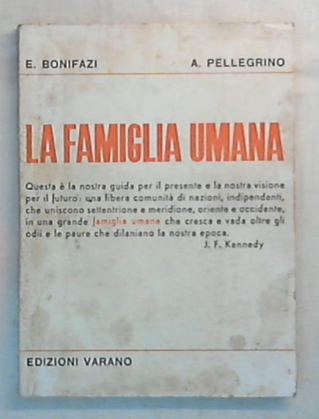 La famiglia umana / Bonifazi - Pellegrino