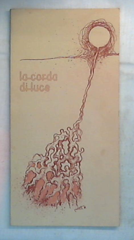 La corda di luce / Associazione assistenza spastici